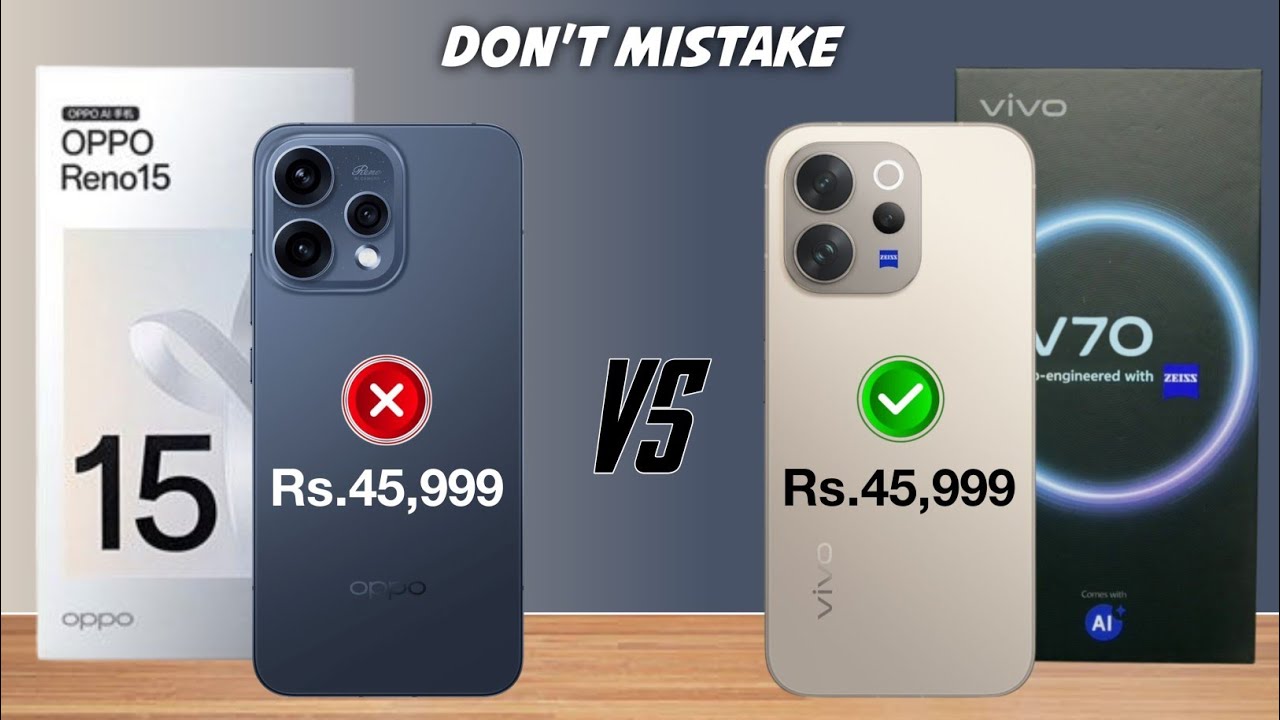 oppo reno 15 vs vivo v70 - full comparison 🔥 Galti Mat karna 🤔