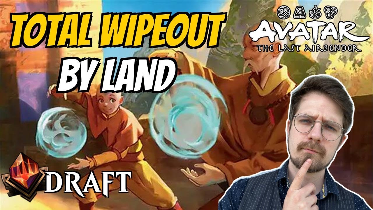 Total Wipeout By Land | The Last Airbender Draft |  | MTG Arena