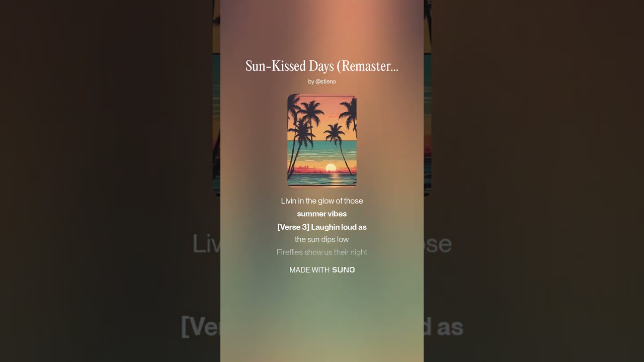 Sun Kissed Days Remastered