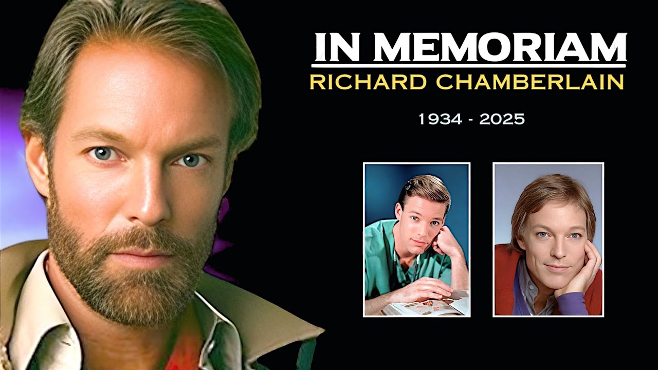 Tribute to RICHARD CHAMBERLAIN  1934–2025 | In Memoriam