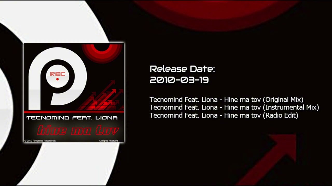 Tecnomind Feat. Liona - Hine ma tov (Original Mix) [Rimoshee Recordings] (2010)