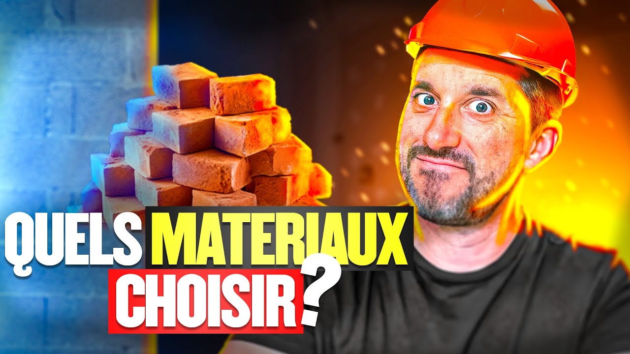 ELEVATION Des MURS - QUELS MATERIAUX CHOISIR ?