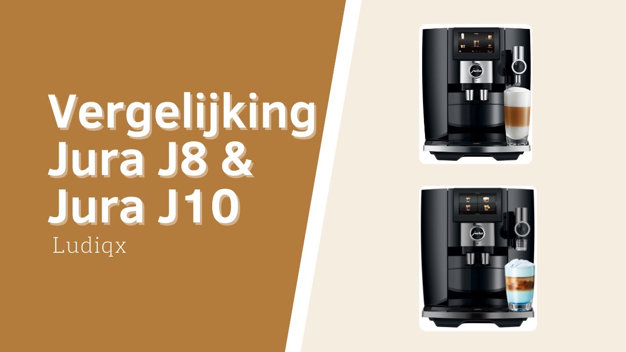 Vergelijking Jura J8 (EA) en Jura J10 (EA) (Nederlands)