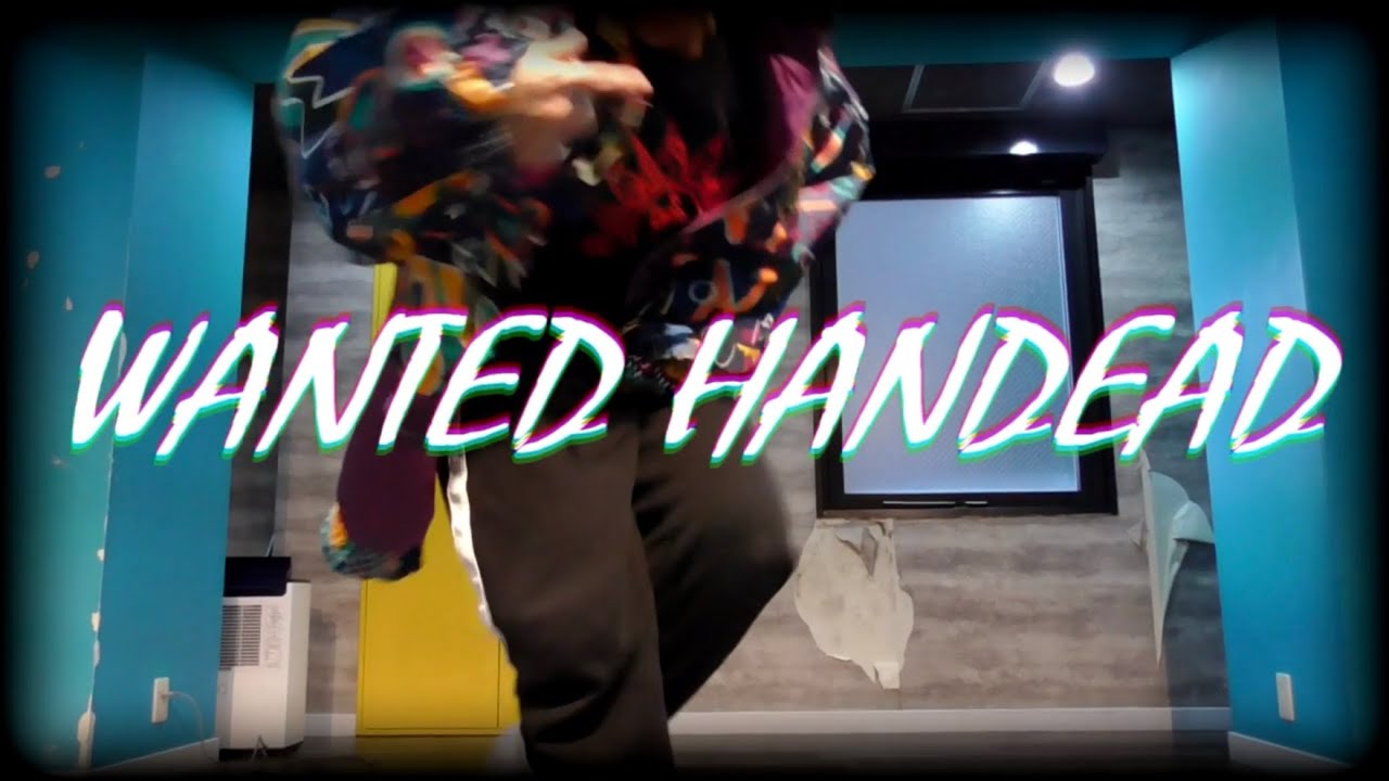 【踊ってみた】WANTED HANDEAD【ハンセム】
