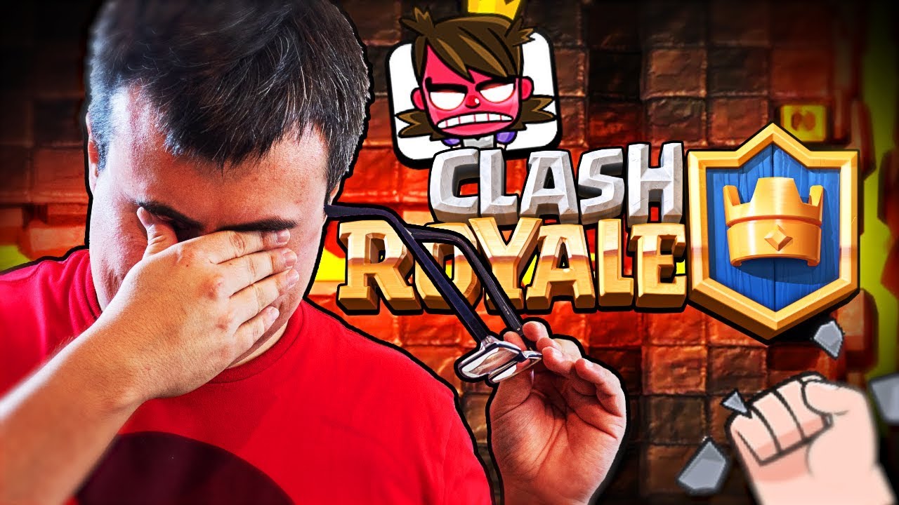 Y POR ESTO NO JUEGO CASI A CLASH ROYALE ¡¡VAYA TILT!!