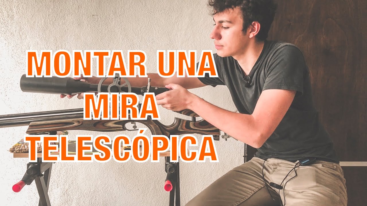 Como montar una Mira Telescópica  | Muy Fácil (Aprendiendo a Disparar) | Tiro Deportivo Mexico