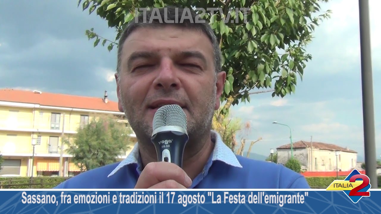 Sassano, fra emozioni e tradizioni il 17 agosto La Festa dell'emigrante