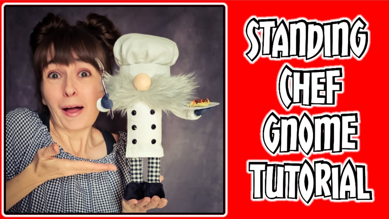 Standing no sew Chef Gnome Tutorial