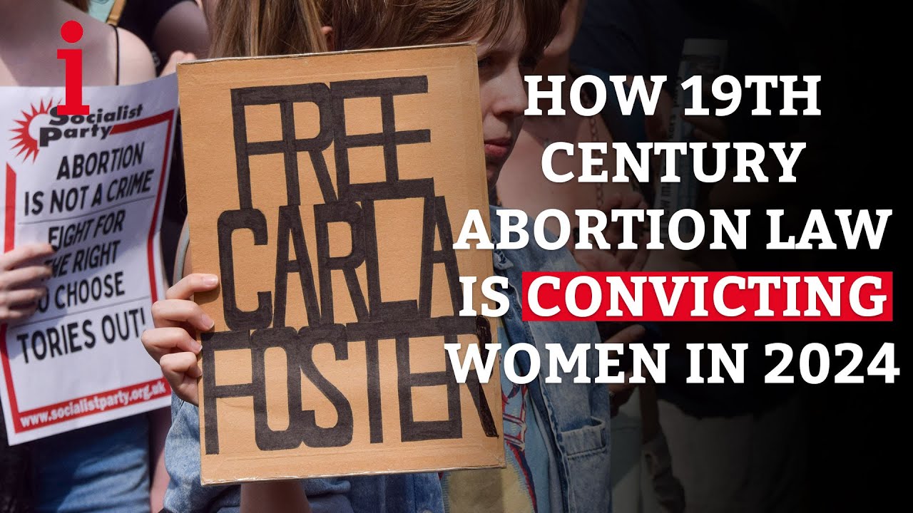 How Abortion Legislation From The 1860s Is Convicting Women In 2024 | UK Abortion Law explained