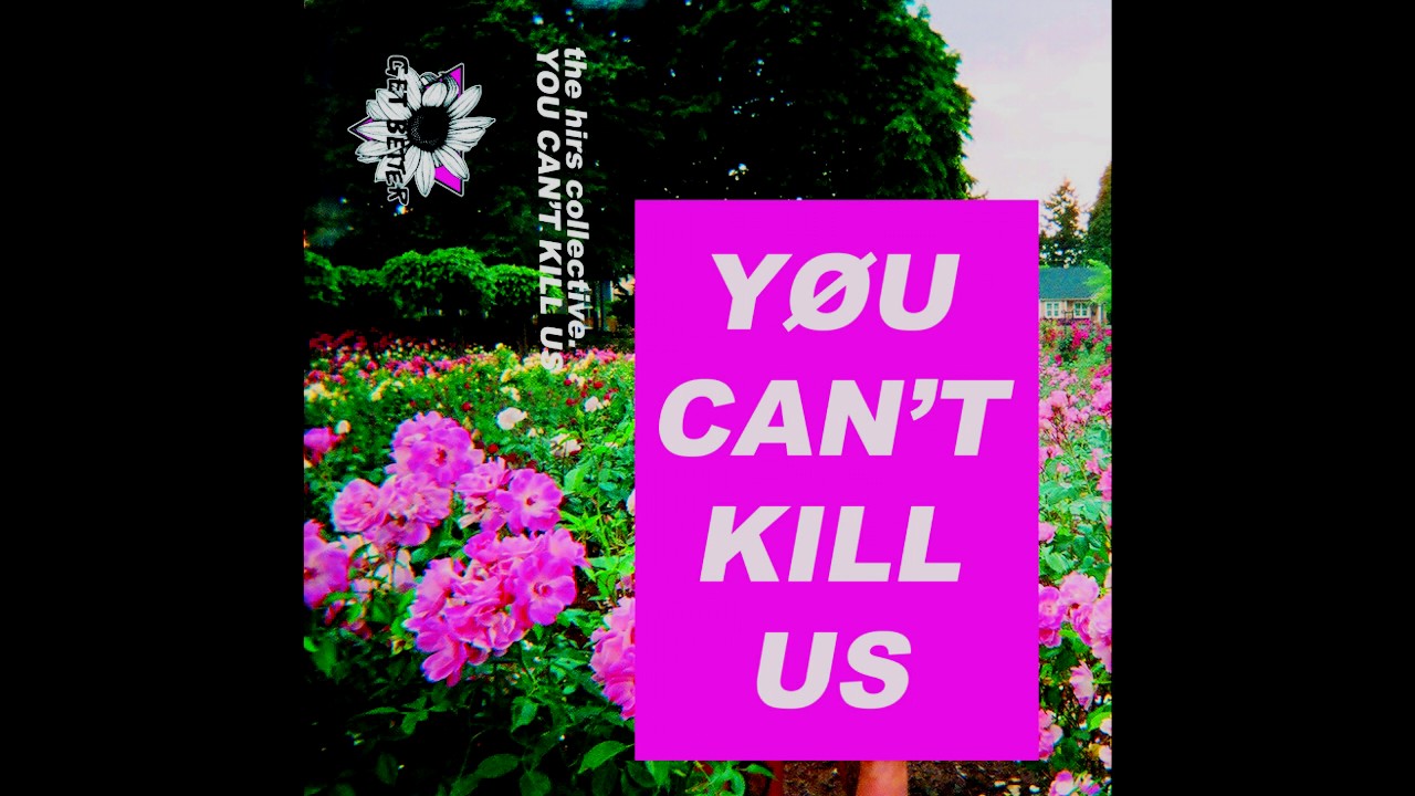 HIRS - YØU CAN'T KILL US (2016)