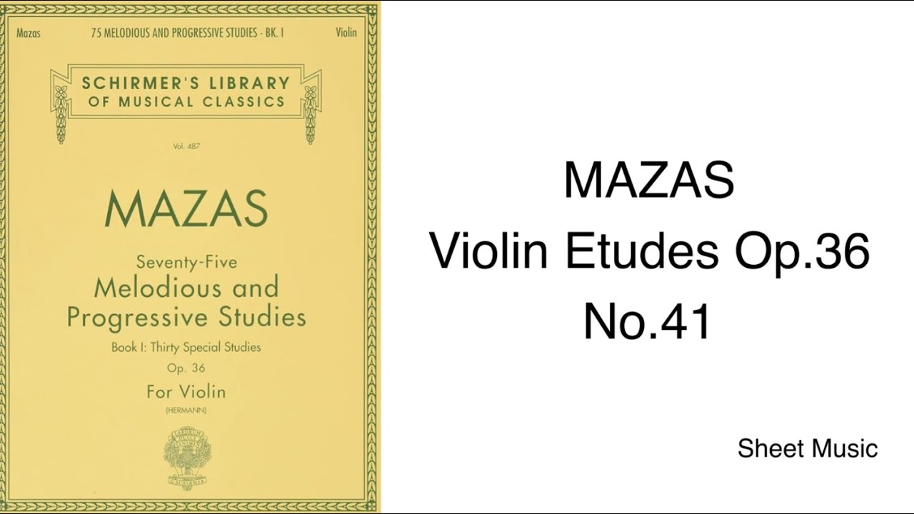 MAZAS Violin Etudes Op.36: No.41