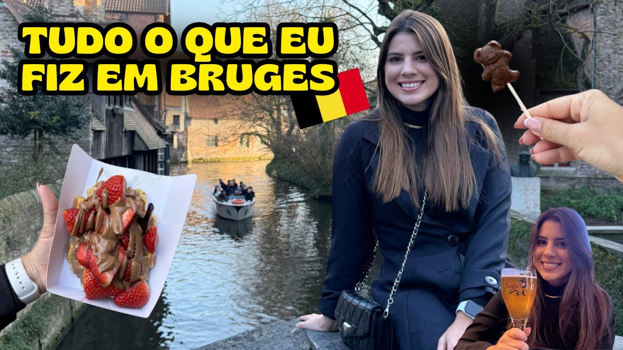 BRUGES - O que fazer na cidade mais linda da BÉLGICA!