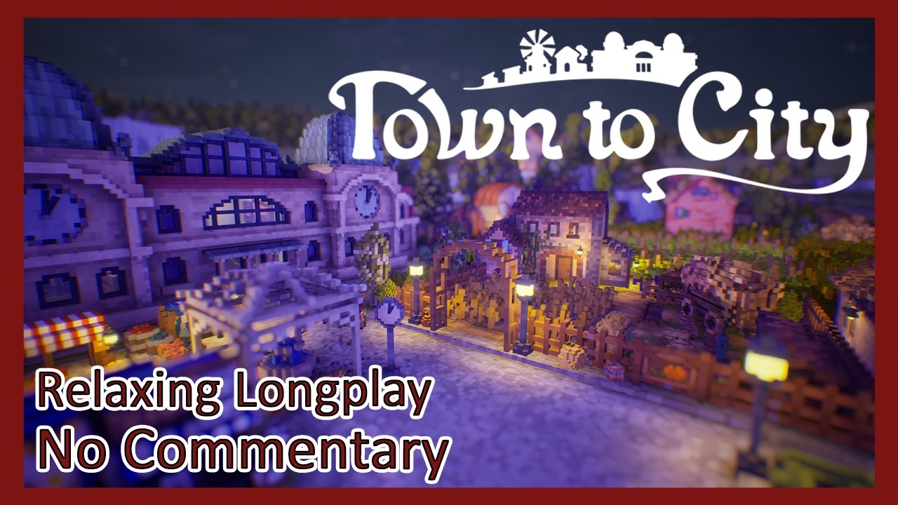 Town to City Campaign - Fontebrac Part 1 | Relaxing Longplay (No commentary)
