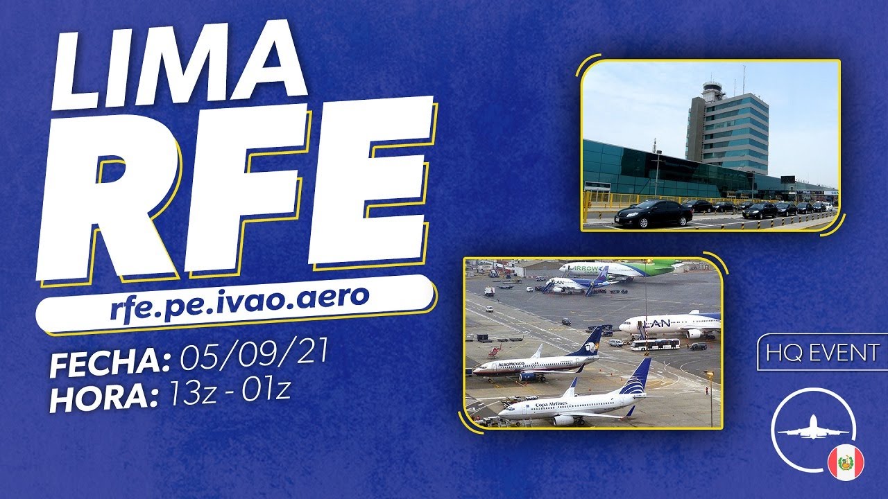 ☄️EVENTO REAL EN LIMA IVAO☄️| LIMA RFE 2021 (SPJC-SPST) [05/09] | B737-700 - SRU3141