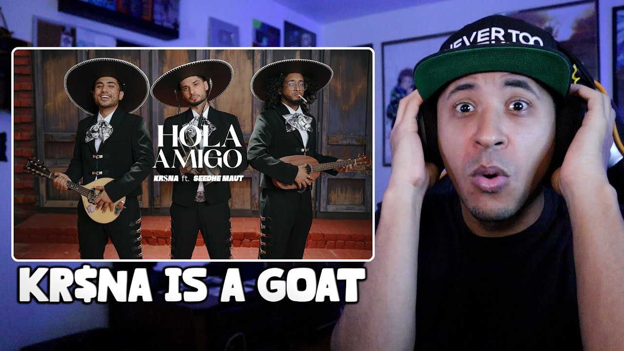 KR$NA ft. Seedhe Maut - Hola Amigo (Official Music Video) Reaction