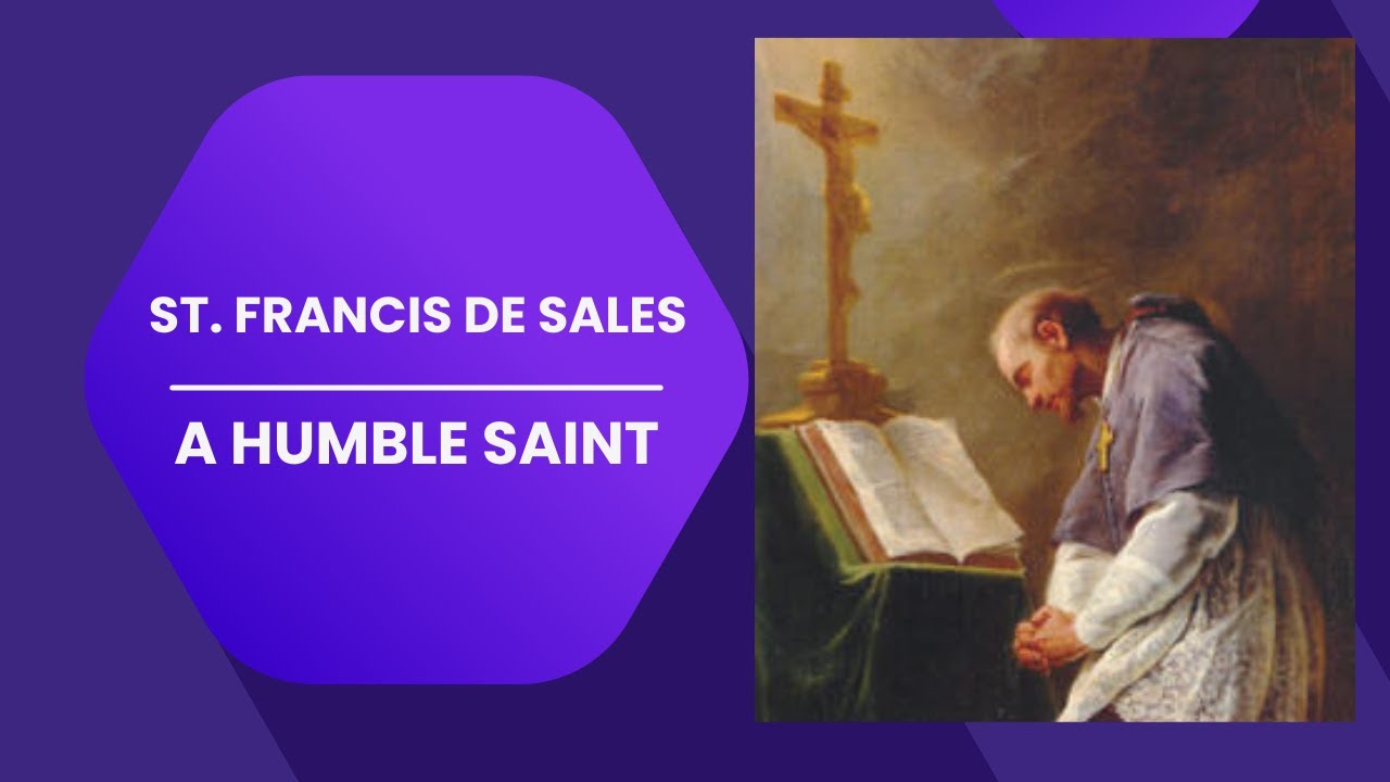 A Humble Saint