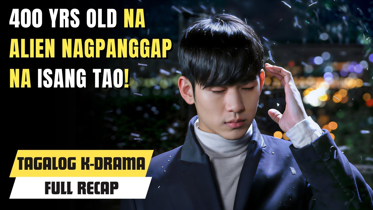 Isang Alien na mukhang tao, nakikihalubilo sa Modernong Mundo! [My Love From the Star Tagalog Recap]