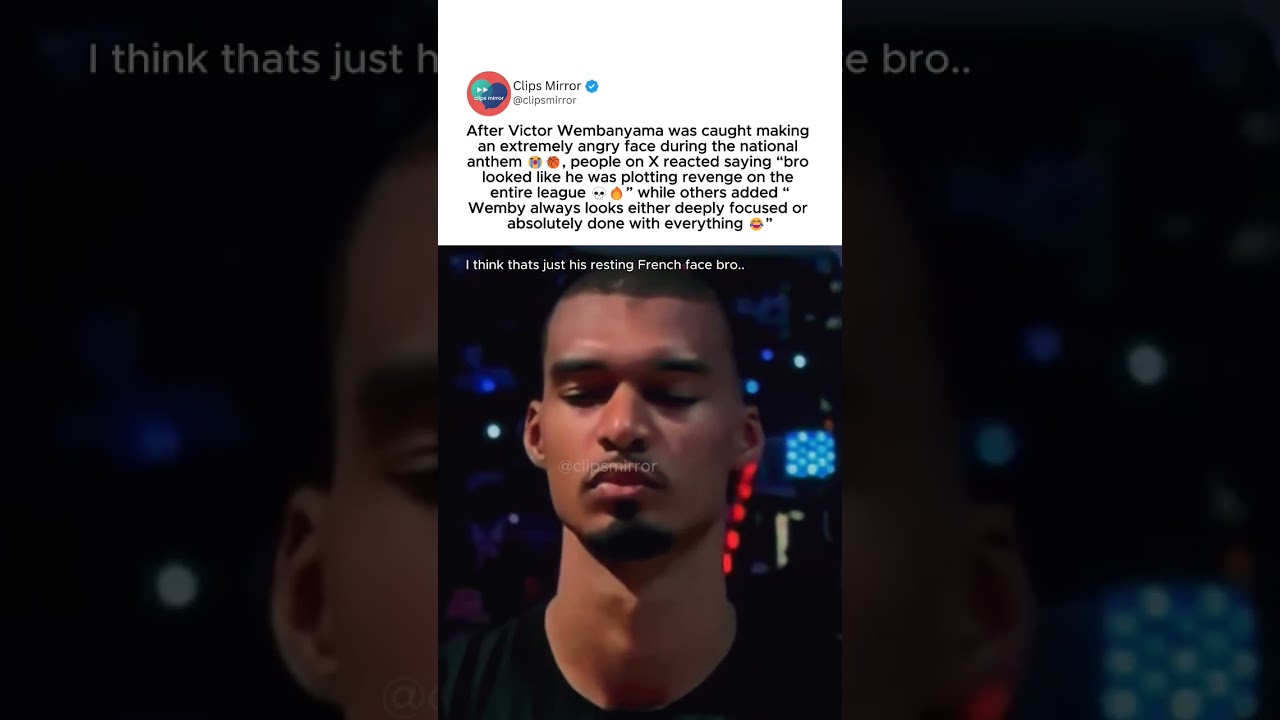 Victor Wembanyama&rsquo;s &ldquo;angry national anthem face&rdquo; moment goes viral 😭🏀 #VictorWembanyama