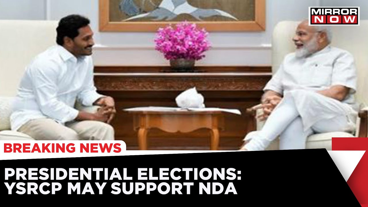 President Elections | YSRCP To Support NDA's Presidential Candidate | PM Modi Seeks Support of YSRCP
