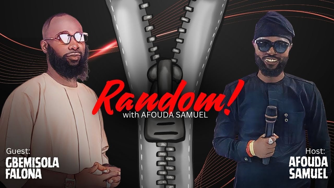 RANDOM EPS 1: FEATURING GBEMISOLA FALONA