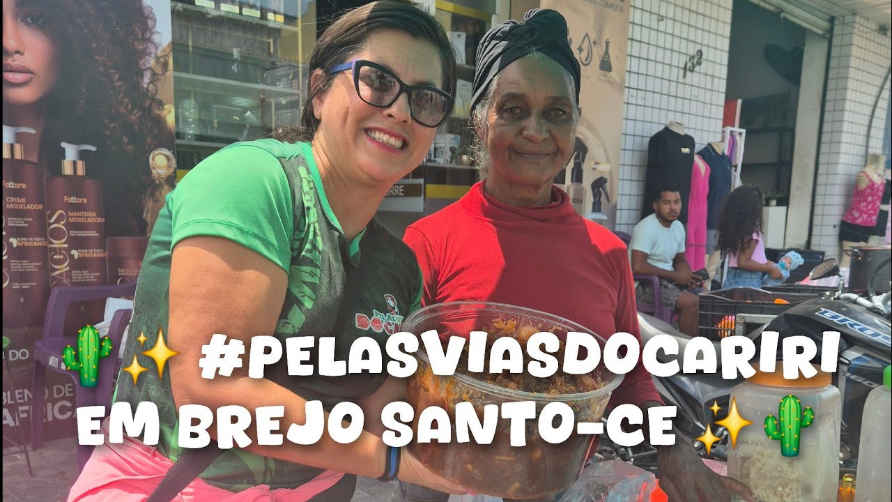 🌵✨ #PelasViasdoCariri em Brejo Santo-CE ✨🌵