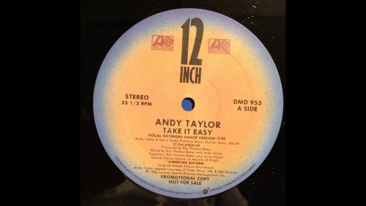 Take It Easy (Extended Dance Version) - Andy Taylor
