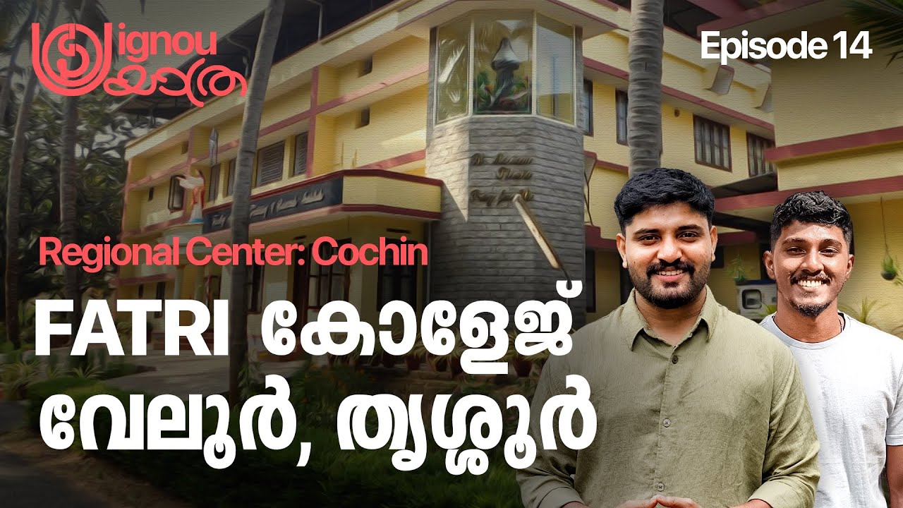 Episode 14 I IGNOU Yatra I FATRI - Family Apostolate Training and Research Institute, Velur #ignou