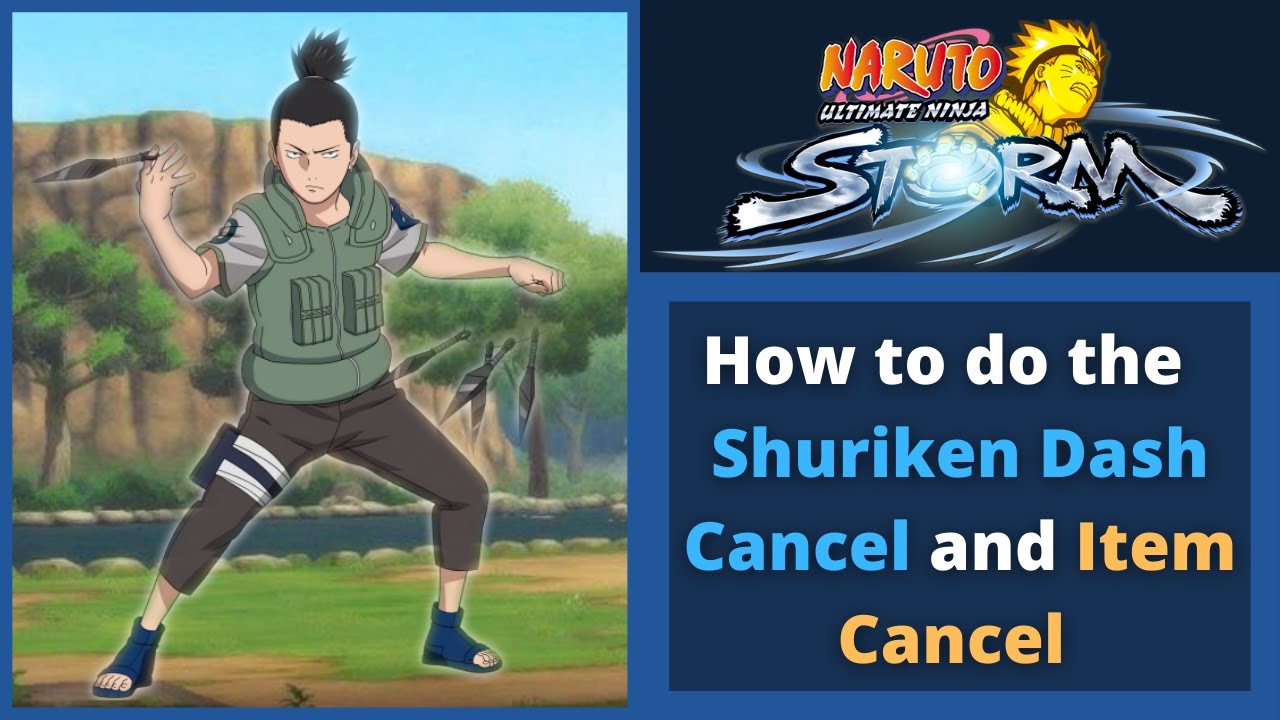Naruto Storm 1 Tutorial/Guide - How to do the Shuriken Dash Cancel and Item Dash Cancel Techniques