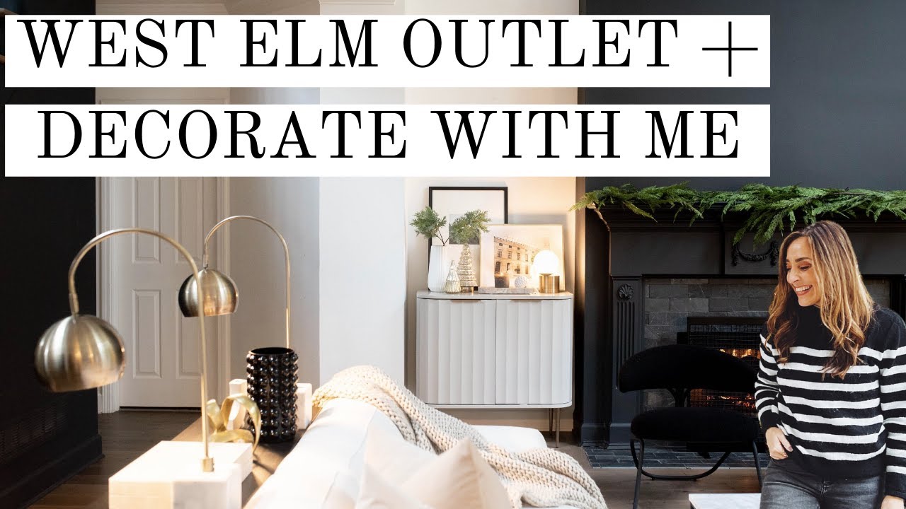 WEST ELM OUTLET SHOP WITH ME + DECORATE WITH ME for THE HOLIDAYS!