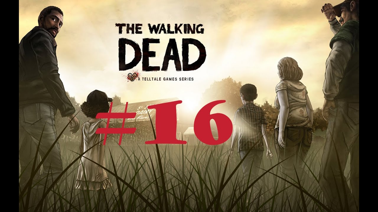 Walking Dead # 16(seoson1) - Спасти Клементину любой ценой