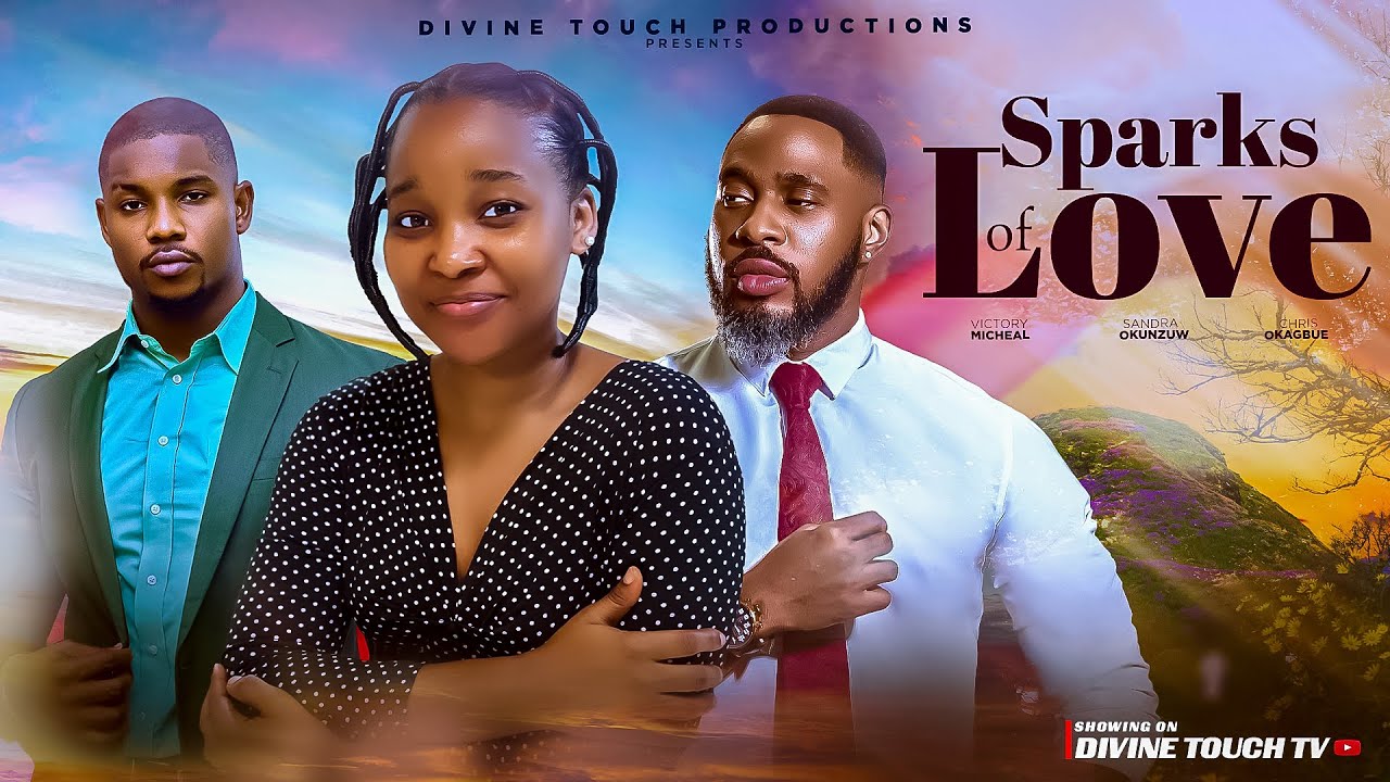 SPARKS OF LOVE - SANDRA OKUNZUWA/CHRIS OKAGBUE/MOVIES/ NIGERIAN MOVIES 2025 LATEST FULL MOVIES