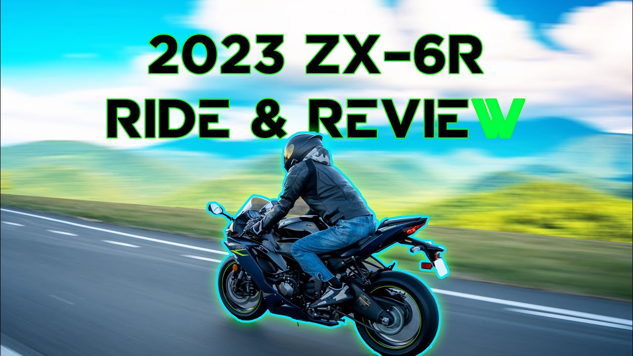 Riding the NEW 2023 ZX6R