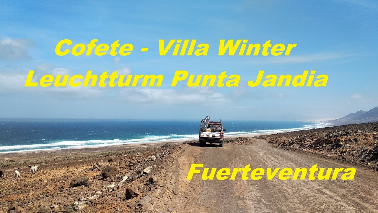 Villa Winter, Cofete, Leuchtturm Punta Jandia , Fuerteventura mit dem Auto