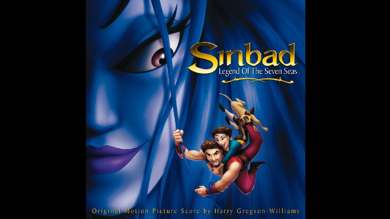 Harry Gregson-Williams - Sinbad - Into the Sunset and End Suite