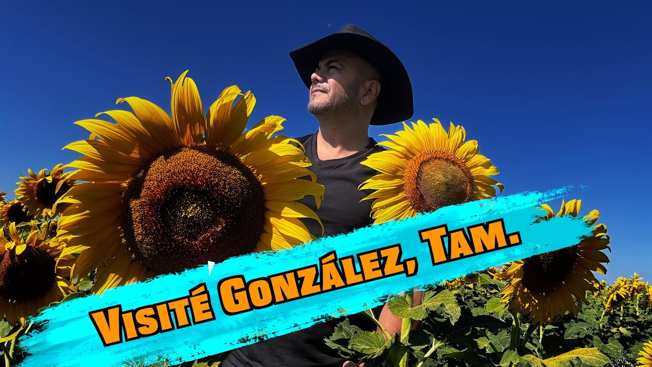 Visité González, Tam. Un dia con mucha suerte.