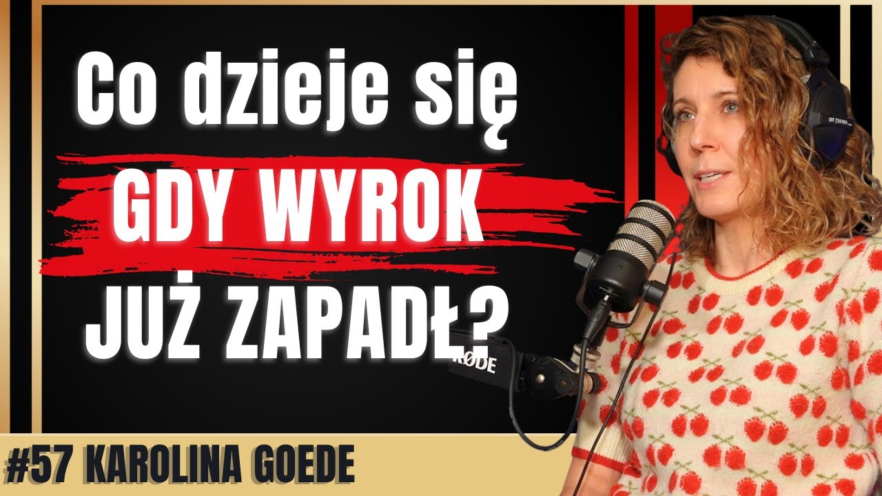 Skazany pod opieką kuratora. Jak wygląda długi proces zmiany &ndash; Karolina Goede