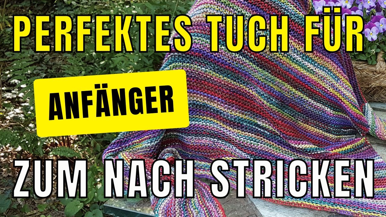 Einfaches Dreiecktuch stricken (asymetrisch) Strickanleitung
