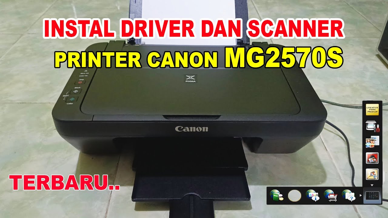 CARA INSTAL DRIVER PRINTER CANON MG2570S SEKALIGUS APLIKASI SCANNER