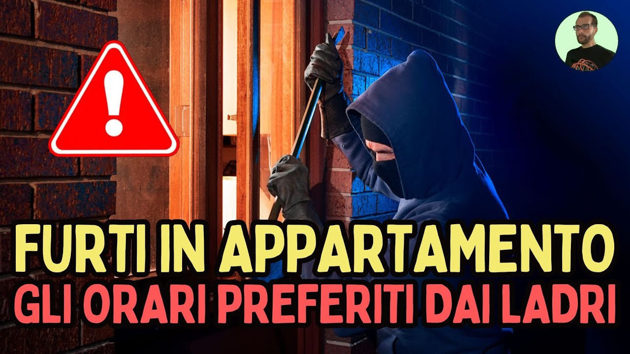 ALLARME FURTI: I LADRI NON COLPISCONO LA NOTTE! SE CASA TUA È VUOTA IN QUESTO ORARIO SEI A RISCHIO!