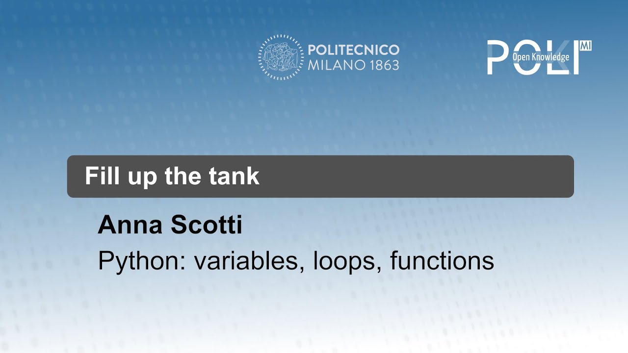 Fill up the tank - Python: variables, loops, functions (Anna Scotti)