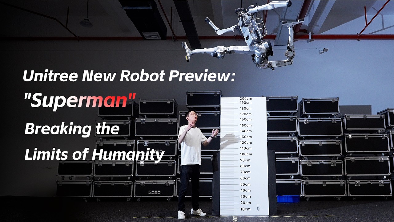 Unitree New Robot Preview: &ldquo;Superman&rdquo; Breaking the Limits of Humanity