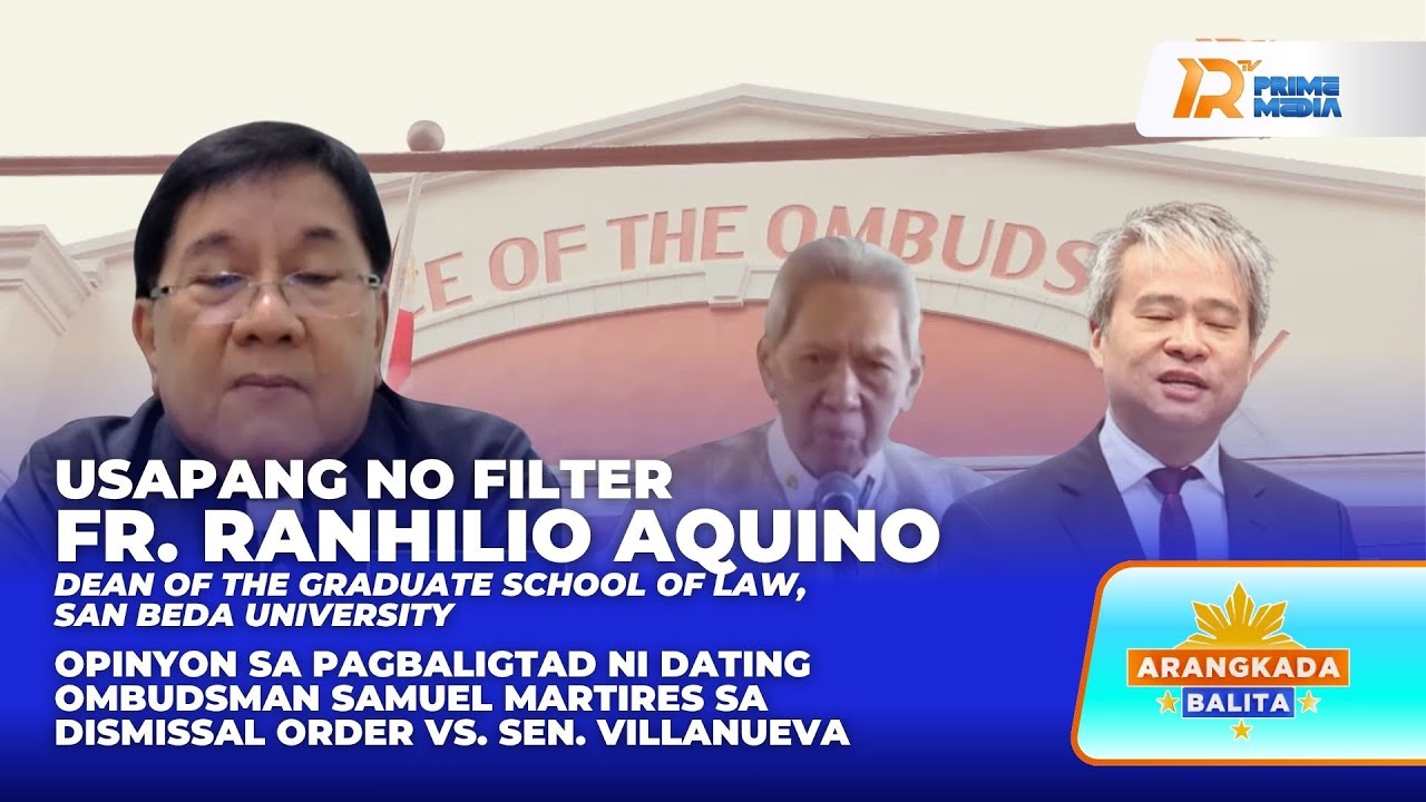 Opinyon ni Fr. Ranhilio Aquino sa pagbaligtad ng dismissal vs. Sen. Villanueva | Arangkada Balita