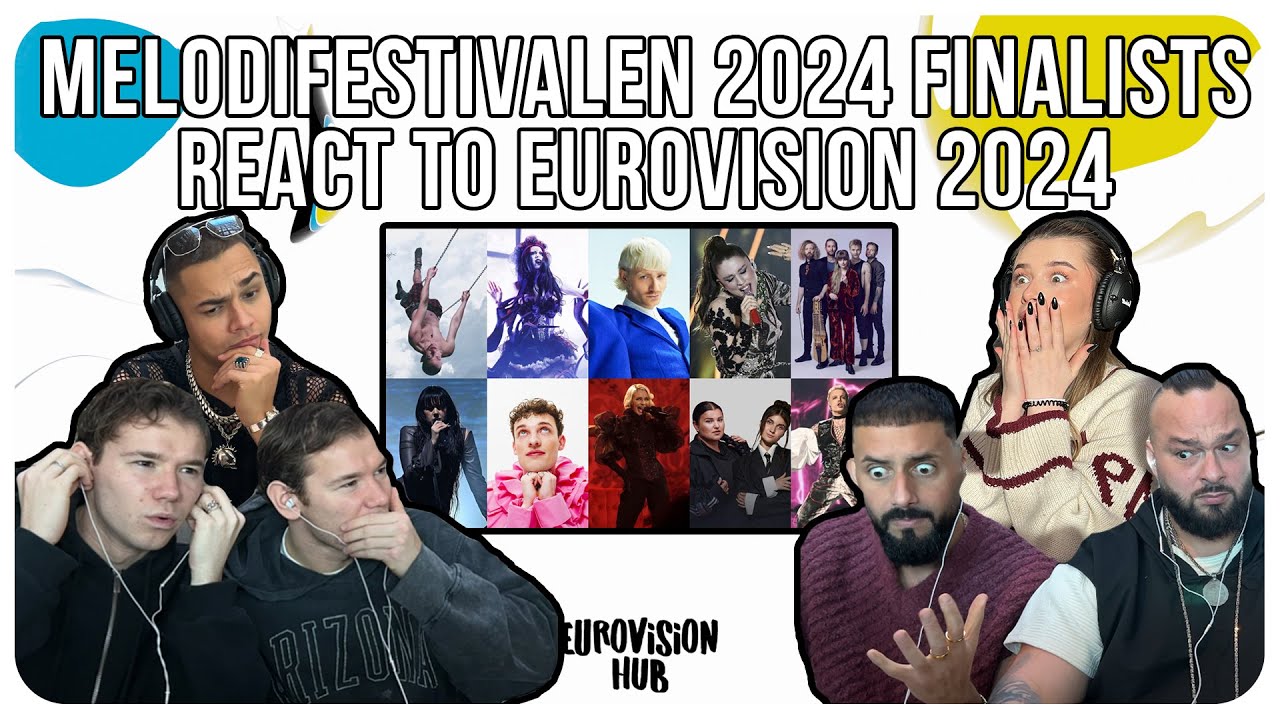 Melodifestivalen 2024 Finalists React to Eurovision 2024
