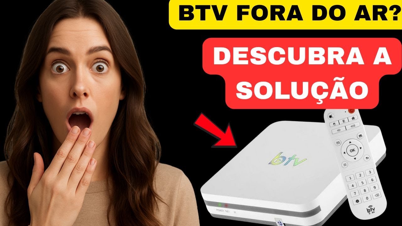 👉📺BTV PAROU DE FUNCIONAR? DESCOBRIMOS COMO RESOLVER! BTV 13 CAIU? QUANDO BTV VAI VOLTAR A FUNCIONAR?