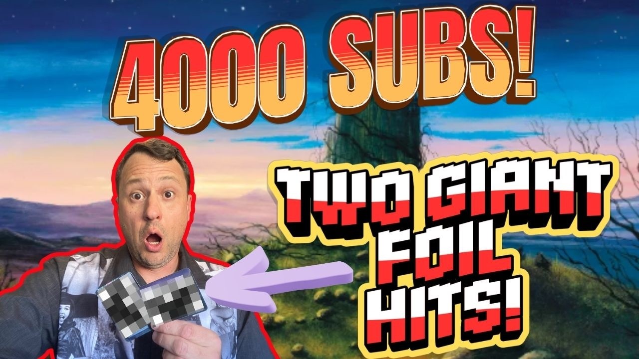 4000 Sub Special! Sorcery Gothic Box Break, We Hit Two Amazing Chase Foils! Plus a Super Tease!