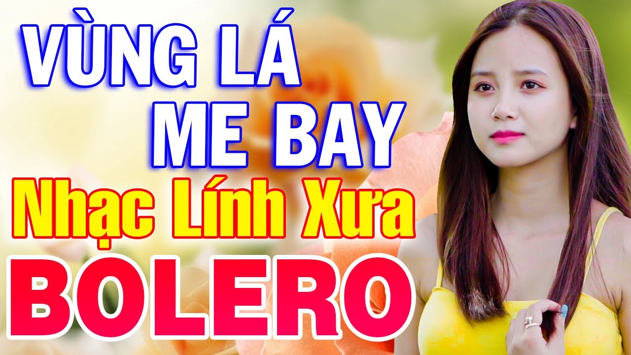 Vùng Lá Me Bay, Đường Tím Bằng Lăng - LK Nhạc Lính Mới Gây Nghiện Theo Thời Gian