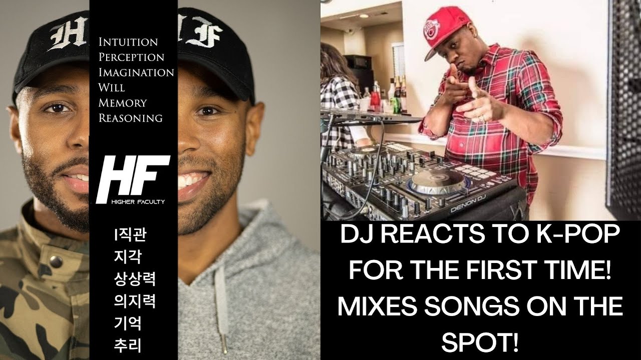 DJ reacts to K-POP for the first time! Mixes Songs on the spot!