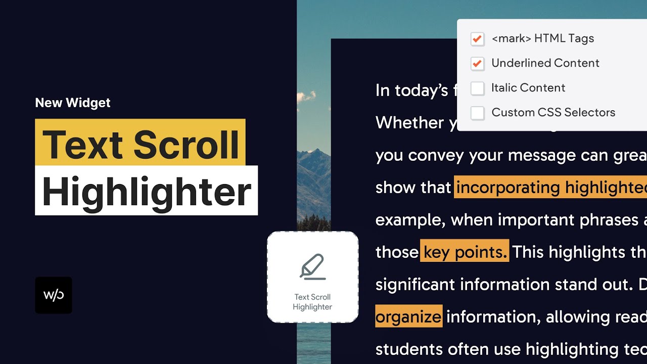 Highlight Your Most Important Text as Your Site Visitors Scroll in Your Website