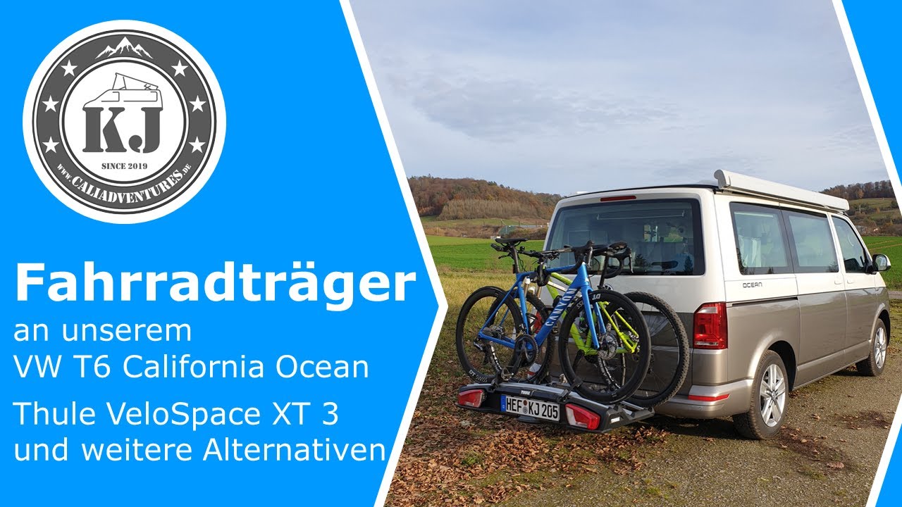 Fahrradträger an unserem VW T6 California Ocean - Thule VeloSpace XT 3 und weitere Alternativen