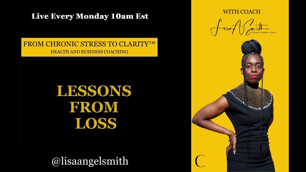 Lessons After Loss—and What It Means for You